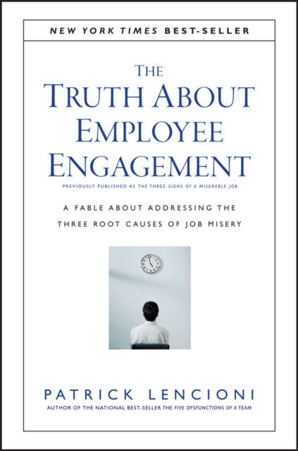 Truth About Employee Engagement
