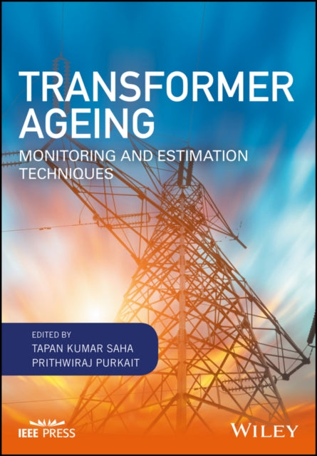 Book cover of: Transformer Ageing. By: Tapan Kumar Saha
