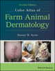 Book cover of: Color Atlas of Farm Animal Dermatology. By: Danny W. Scott