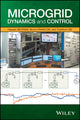Book cover of: Microgrid Dynamics and Control. By: Hassan Bevrani