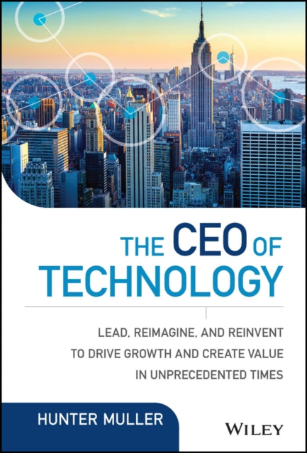 Book cover of: CEO of Technology. By: Hunter Muller