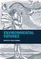 Book cover of: Environmental Futures. By: Jessica Barnes