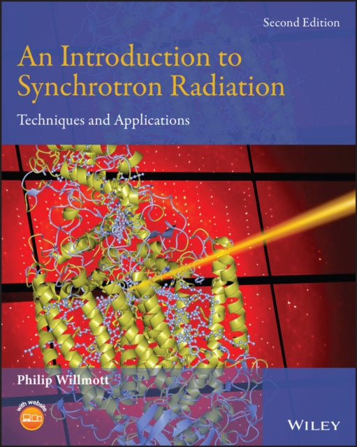 Book cover of: Introduction to Synchrotron Radiation. By: Philip Willmott PhD