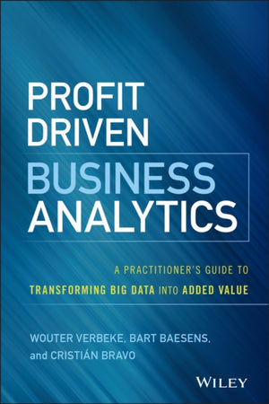 Profit Driven Business Analytics
