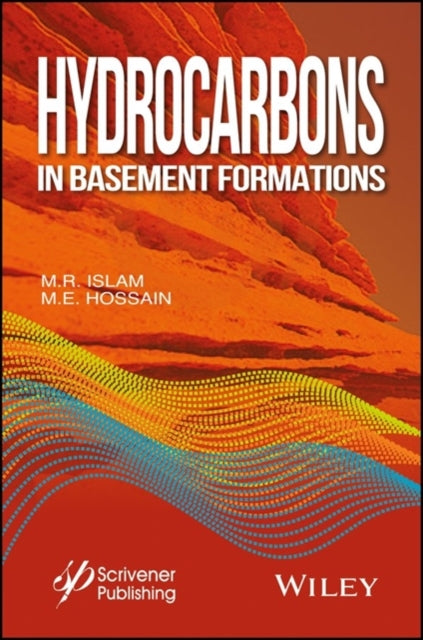 Book cover of: Hydrocarbons in Basement Formations. By: M. R. Islam