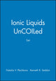 Book cover of: Ionic Liquids UnCOILed, Set. By: Natalia V. Plechkova