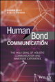 Book cover of: Human Bond Communication. By: Sudhir Dixit