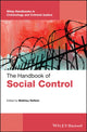 Book cover of: Handbook of Social Control. By: Mathieu Deflem