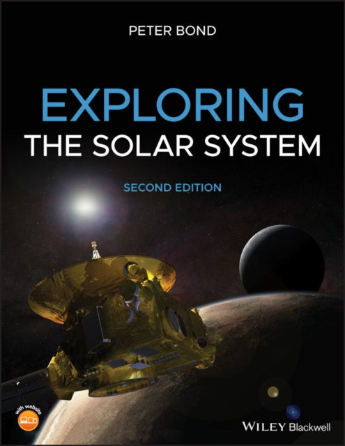 Book cover of: Exploring the Solar System. By: Peter Bond