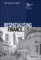 Book cover of: Respatialising Finance. By: Sarah Hall