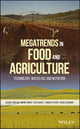 Book cover of: Megatrends in Food and Agriculture. By: Helmut Traitler