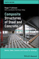 Book cover of: Composite Structures of Steel and Concrete. By: Roger P. Johnson