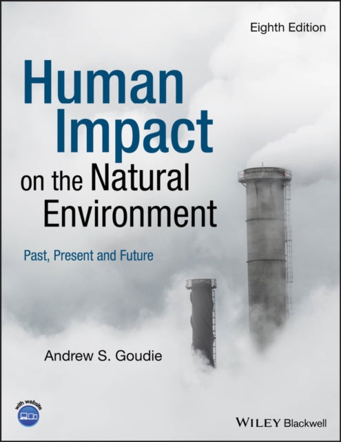 Book cover of: Human Impact on the Natural Environment. By: Andrew S. Goudie