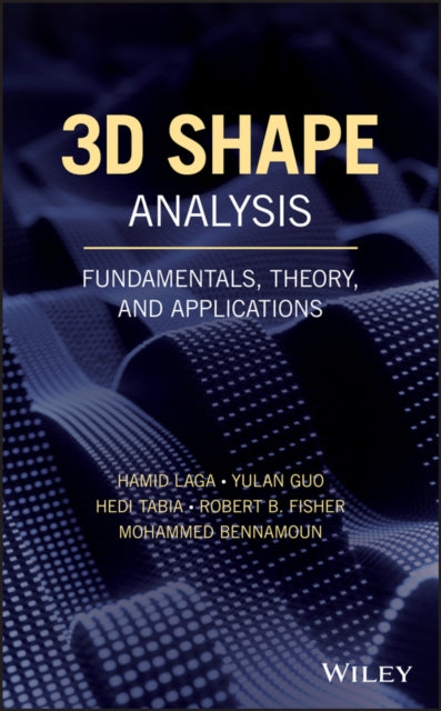 Book cover of: 3D Shape Analysis. By: Hamid Laga