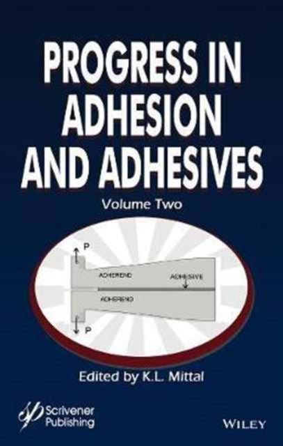 Book cover of: Progress in Adhesion and Adhesives, Volume 2