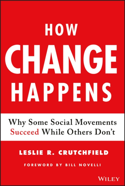 Book cover of: How Change Happens. By: Leslie R. Crutchfield