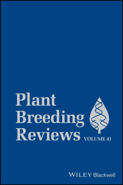 Book cover of: Plant Breeding Reviews, Volume 41. By: Irwin Goldman
