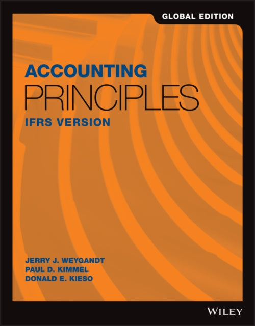 Book cover of: Accounting Principles: IFRS Version, Global Edition