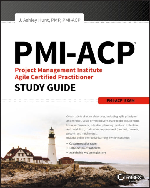 PMI-ACP projektijuhtimise instituudi agiilse sertifitseeritud praktiku eksami õppejuhend