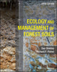 Book cover of: Ecology and Management of Forest Soils. By: Dan Binkley