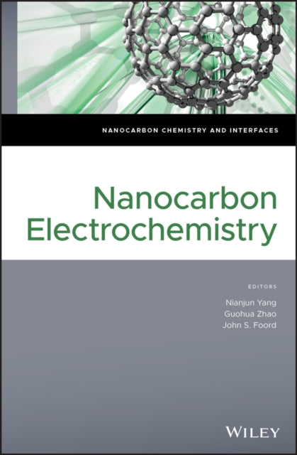 Book cover of: Nanocarbon Electrochemistry. By: Nianjun Yang
