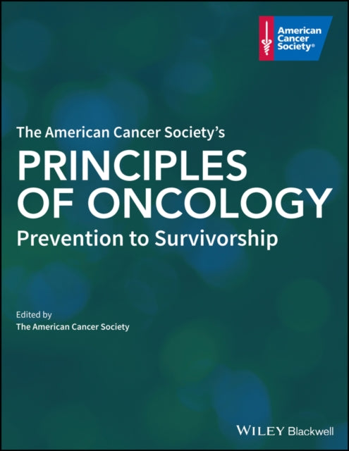 Book cover of: American Cancer Society's Principles of Oncology