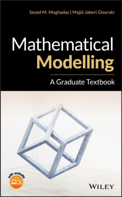 Book cover of: Mathematical Modelling. By: Seyed M. Moghadas