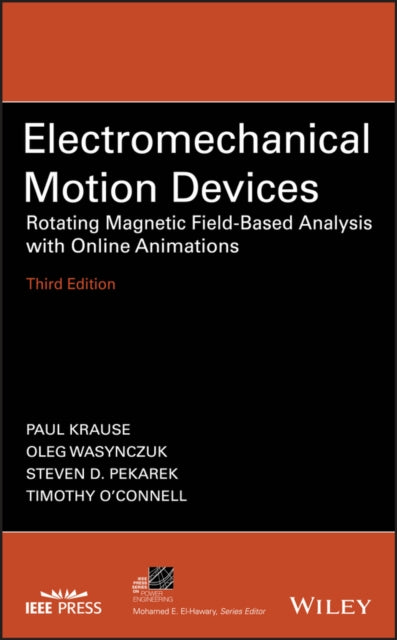 Book cover of: Electromechanical Motion Devices. By: Paul Krause