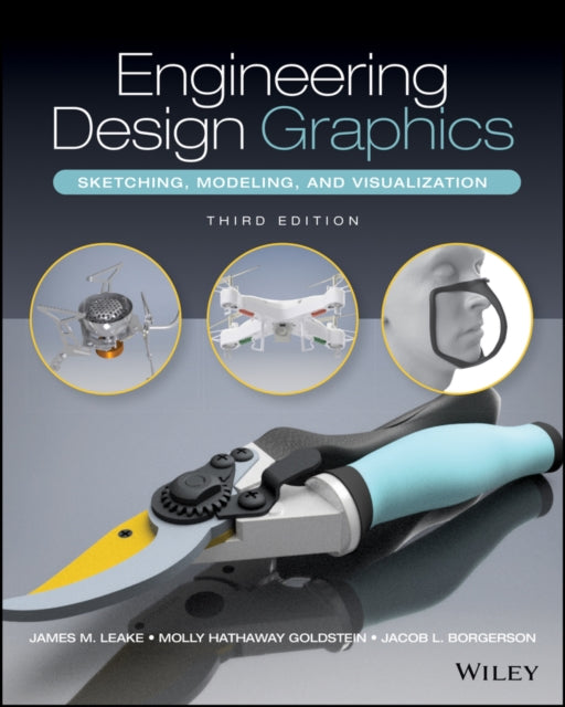 Book cover of: Engineering Design Graphics. By: James Leake