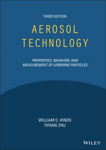 Book cover of: Aerosol Technology. By: Yifang Zhu