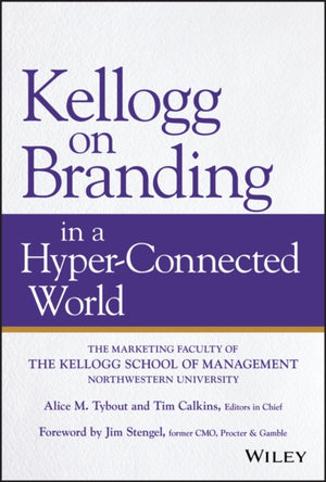 Kellogg brändingust hüperühendatud maailmas