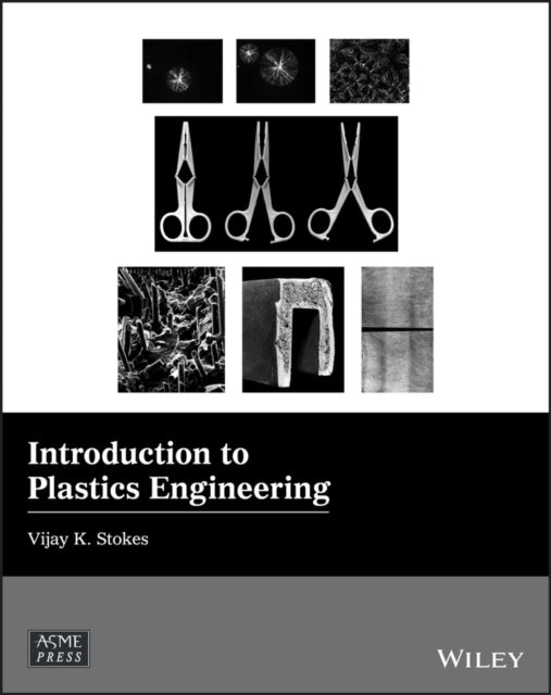 Book cover of: Introduction to Plastics Engineering. By: Vijay K. Stokes