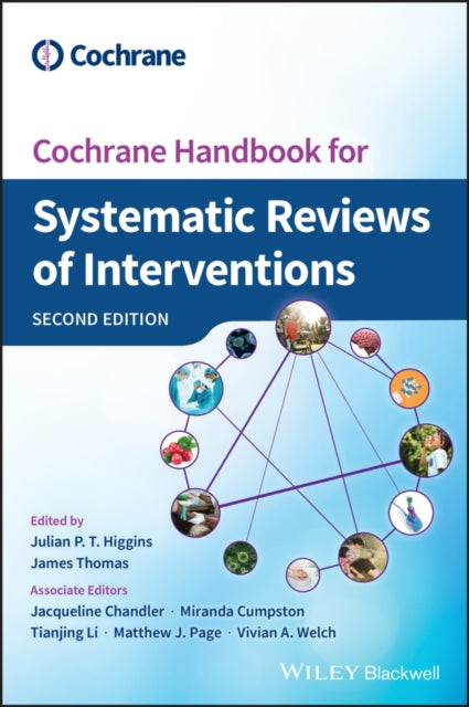 Book cover of: Cochrane Handbook for Systematic Reviews of Interventions. By: Julian P. T. Higgins
