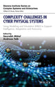 Book cover of: Complexity Challenges in Cyber Physical Systems. By: Andreas Tolk