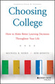 Book cover of: Choosing College. By: Michael B. Horn