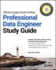 Book cover of: Official Google Cloud Certified Professional Data Engineer Study Guide. By: Dan Sullivan