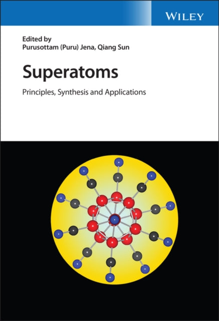 Book cover of: Superatoms. By: Puru Jena