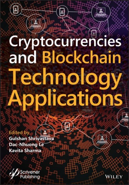 Book cover of: Cryptocurrencies and Blockchain Technology Applications. By: Gulshan Shrivastava