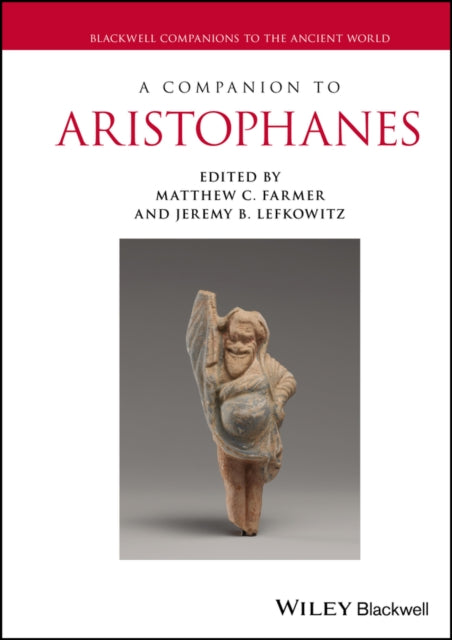Book cover of: Companion to Aristophanes. By: Matthew C. Farmer