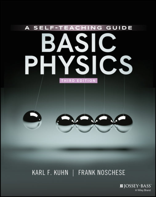 Book cover of: Basic Physics. By: Karl F. Kuhn