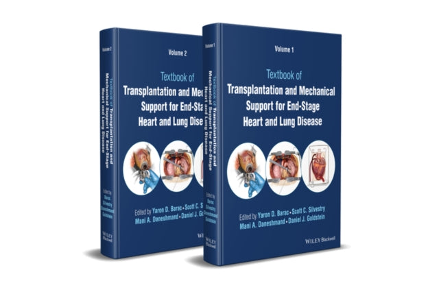 Book cover of: Textbook of Transplantation and Mechanical Support for End-Stage Heart and Lung Disease, 2 Volume Set. By: Yaron D. Barac
