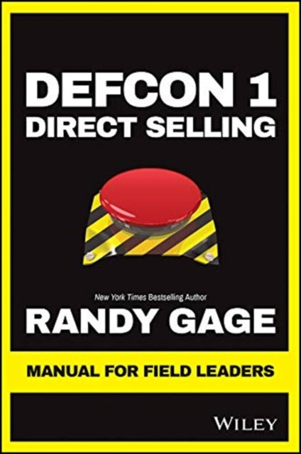 Book cover of: Defcon 1 Direct Selling. By: Randy Gage
