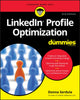 Book cover of: LinkedIn Profile Optimization For Dummies. By: Donna Serdula
