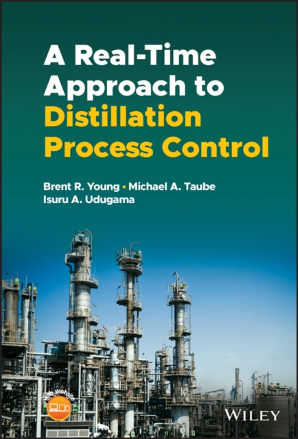 Book cover of: Real-time Approach to Distillation Process Control. By: Brent R. Young