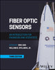 Book cover of: Fiber Optic Sensors. By: Spillman, William B., Jr.