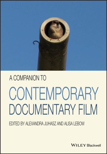 Book cover of: Companion to Contemporary Documentary Film. By: Alexandra Juhasz