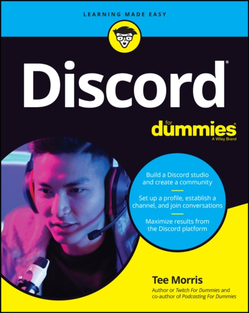 Book cover of: Discord For Dummies. By: Tee Morris