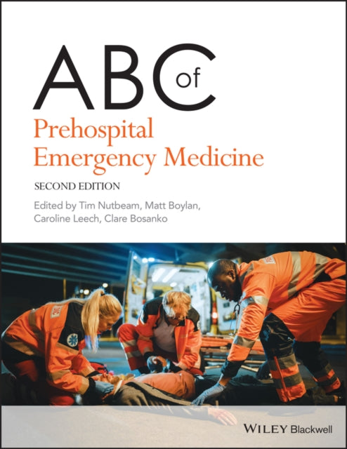 Book cover of: ABC of Prehospital Emergency Medicine. By: Tim Nutbeam