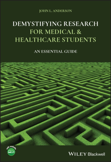Book cover of: Demystifying Research for Medical and Healthcare Students. By: Anderson, John L.