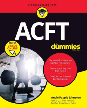 ACFT Army Combat Fitness Test For Dummies